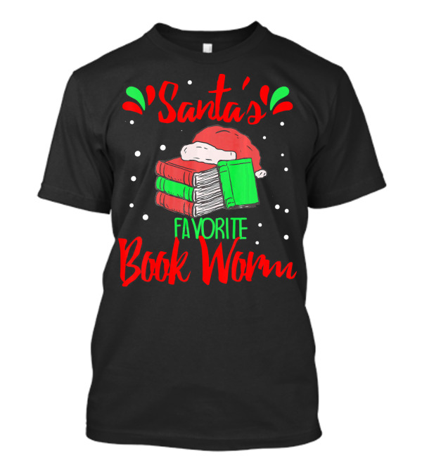 Santa's Favorite Book Worm Reader Nerd Christmas T-Shirt