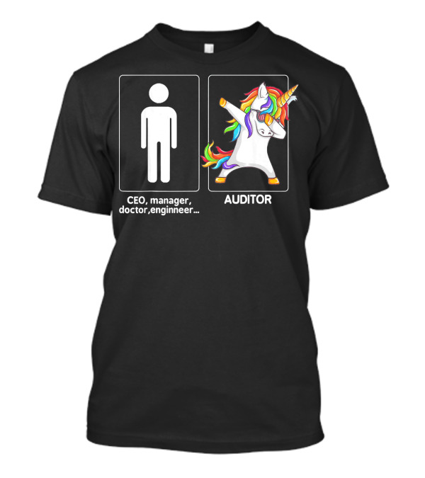 Unicorn Dabbing Auditor Versus CEO Manager Doctor Engineer T-Shirt