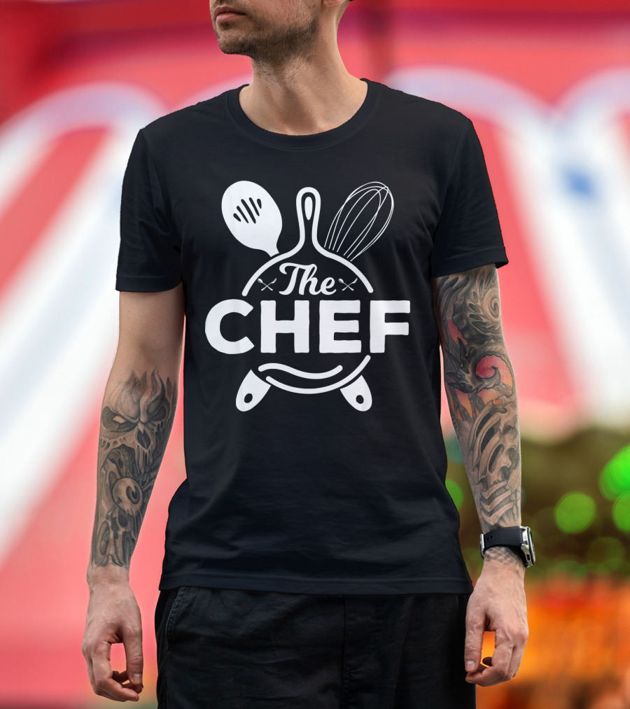 The Chef Kitchen Tools Cookware Enthusiast T-Shirt
