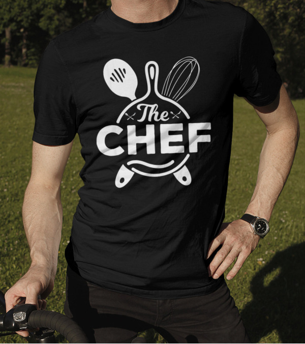 The Chef Kitchen Tools Cookware Enthusiast T-Shirt