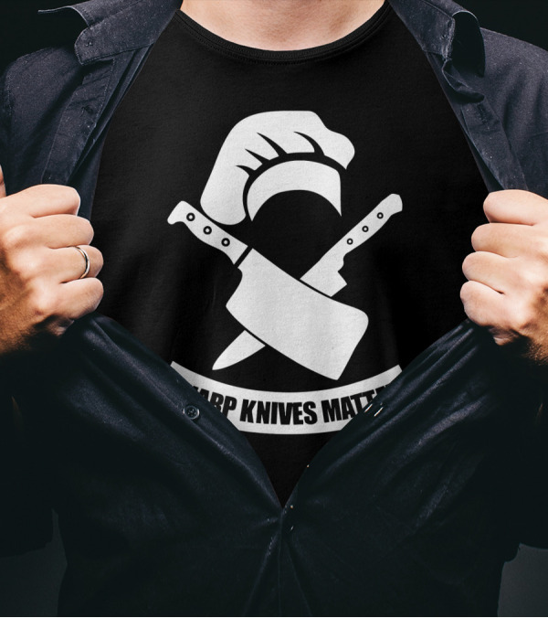 Sharp Knives Matter Culinary Chef Hat And Crossed Knives T-Shirt