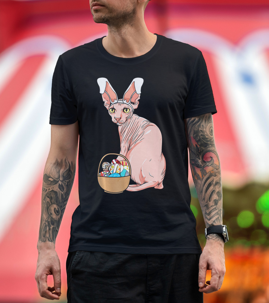 Exotic Sphynx Hairless Feline with Easter Bunny Ears and Candy Basket T-Shirt