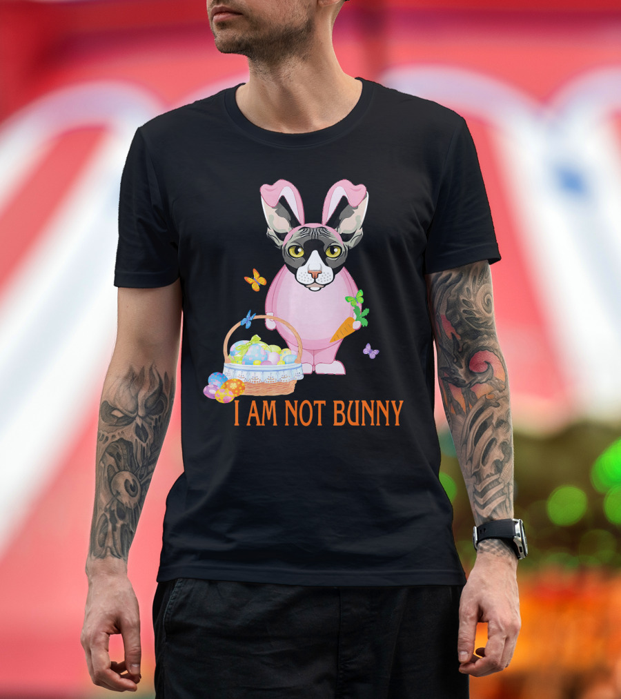 I Am Not Bunny Easter Sphynx Cat with Eggs and Butterflies T-Shirt