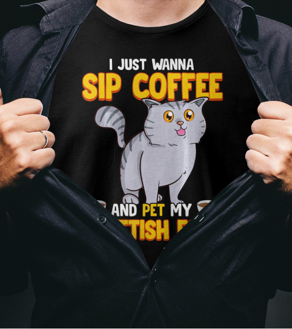 I Just Wanna Sip Coffee And Pet My Scottish Fold T-Shirt
