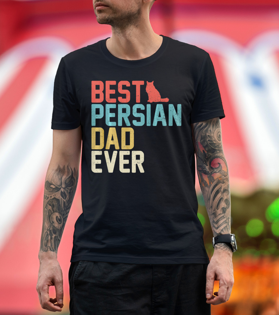 BEST PERSIAN DAD EVER CAT T-Shirt
