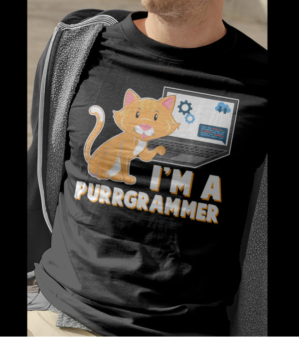 I'm A Purrgrammer IT Computer Scientist Funny Kitten Lover T-Shirt