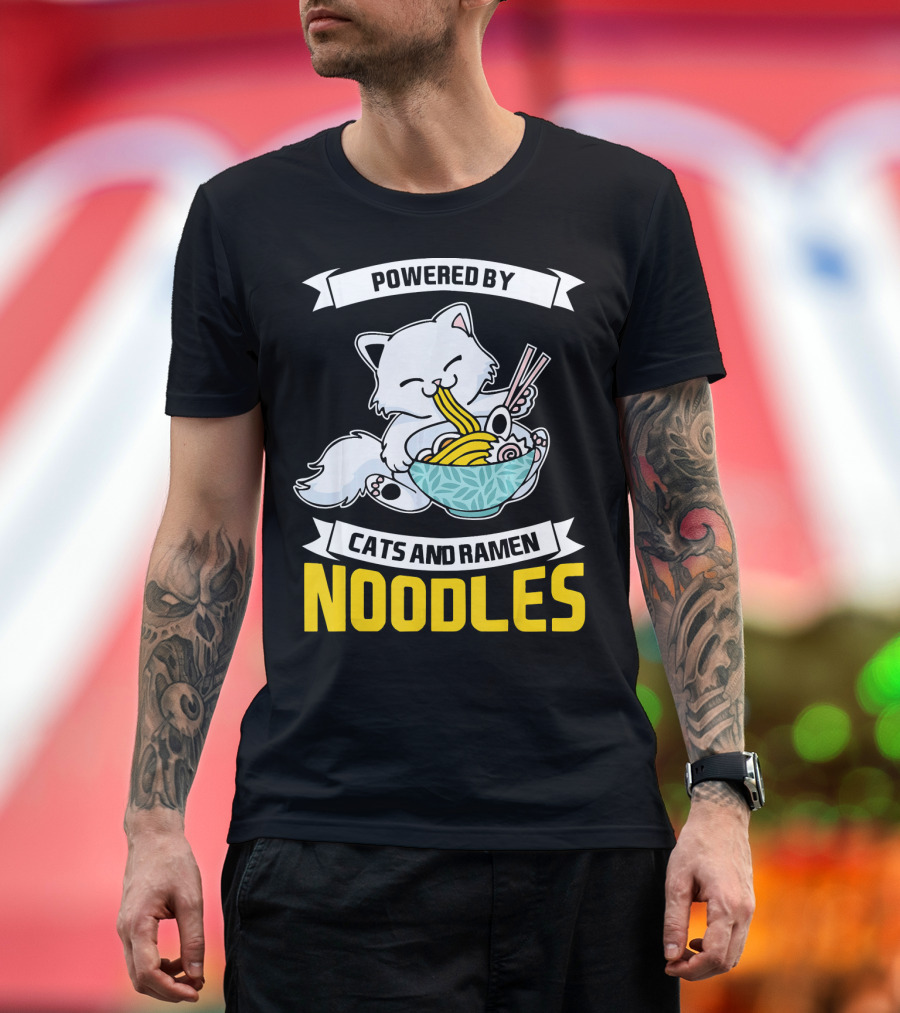 Powered By Cats And Ramen Noodles Japane Whiskered Delight Feasting Joyfully T-Shirt