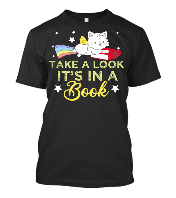 Take A Look It's In A Book Rainbow Cat With Wings And Stars T-Shirt