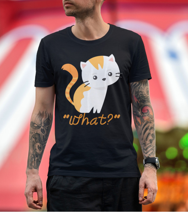What Moody Bad Temper Cute Kitten T-Shirt