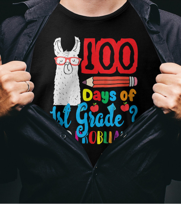 100 Days Of 1st Grade No Probllama Pencil Apples Llama T-Shirt