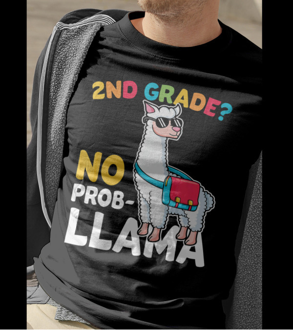 2nd Grade No Prob Llama Funny Back To School T-Shirt