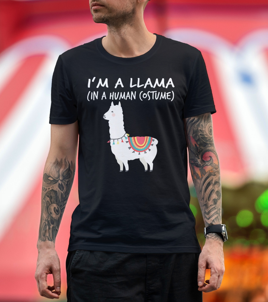 I'm a Llama in a Human Costume T-Shirt