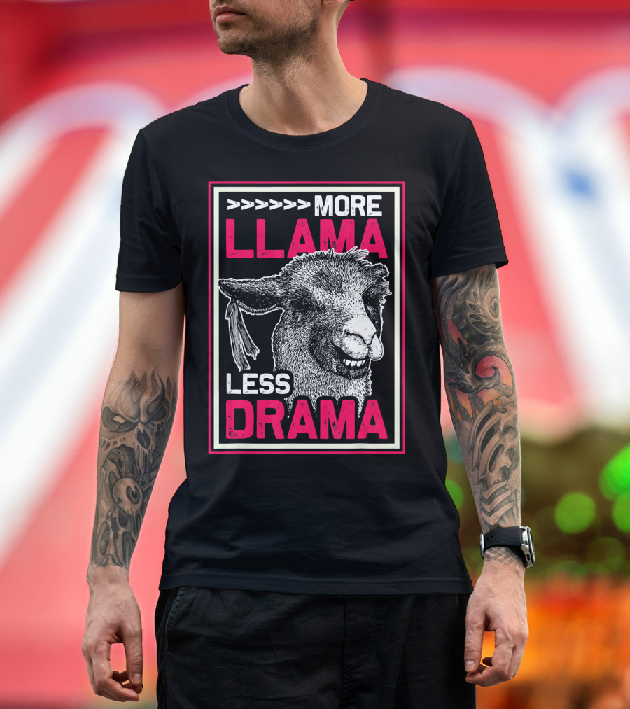 More Llama Less Drama Funny Zoo Keeper Alpaca Animal Llam T-Shirt
