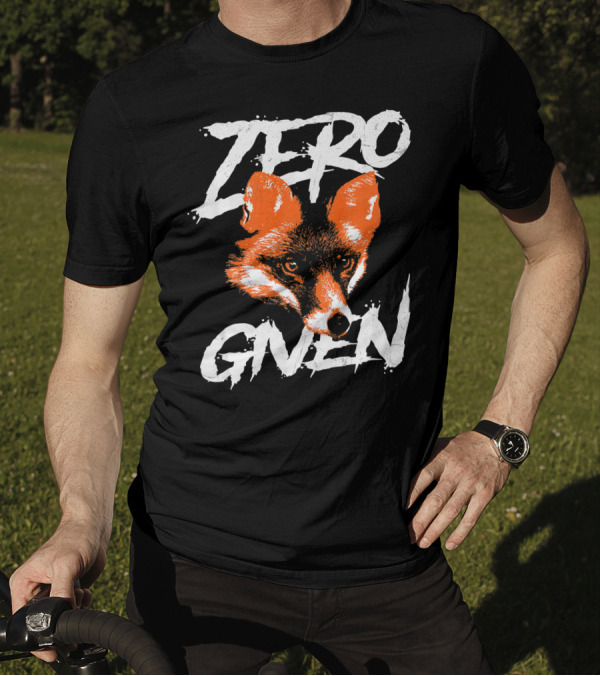 Zero Fox Given Funny Pun Fox T-Shirt