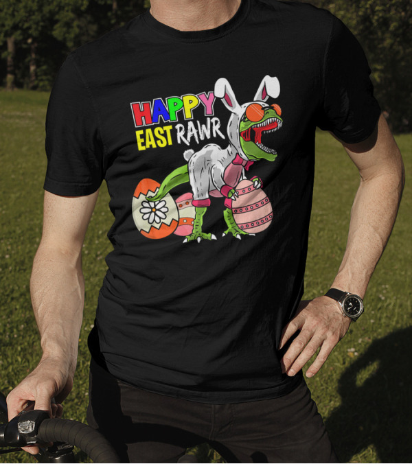 HAPPY EAST RAWR Dinosaur Bunny With Easter Eggs T-Shirt