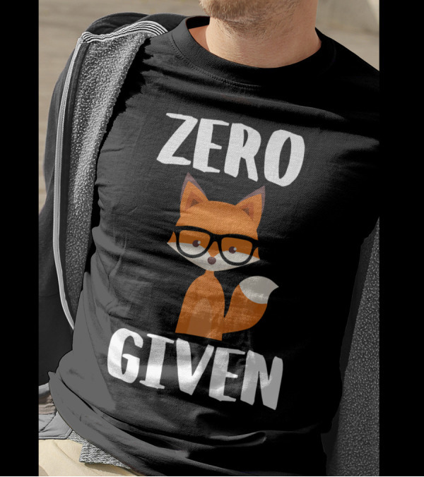 Zero Fox Given Funny Cute Fox With Glasses T-Shirt