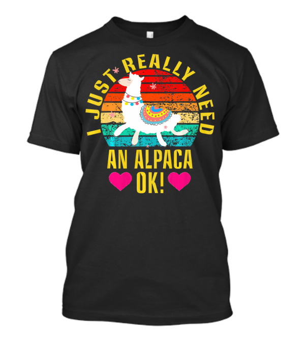 I Just Really Need An Alpaca OK Vintage Style With Hearts T-Shirt