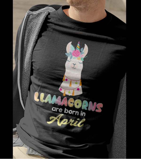 Llamacorns Are Born In April Cute Floral Unicorn Llama T-Shirt