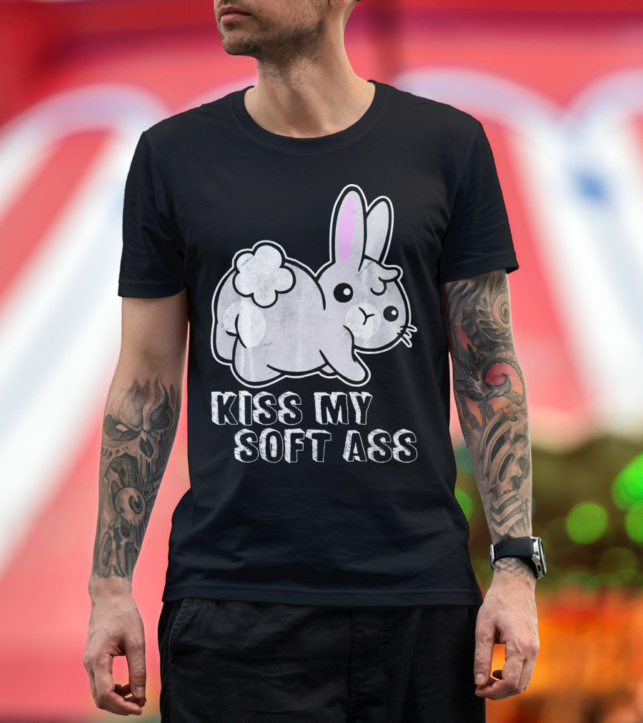 Kiss My Soft Ass Funny Rabbit Bunny Distressed Animal T-Shirt