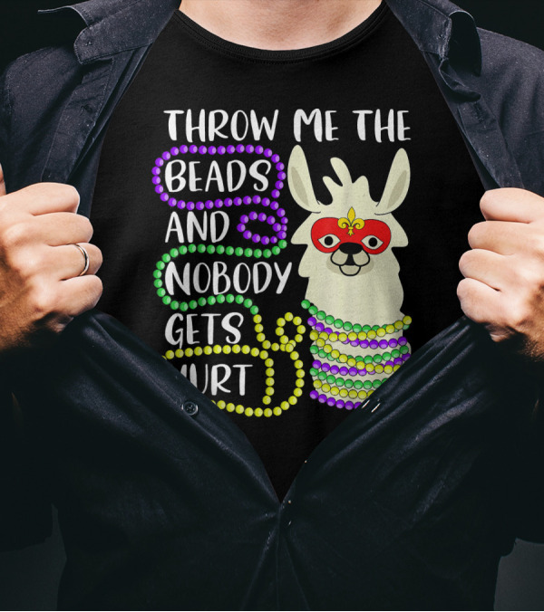 Throw Me The Beads And Nobody Gets Hurt Llama Mardi Gras Mask Beads T-Shirt