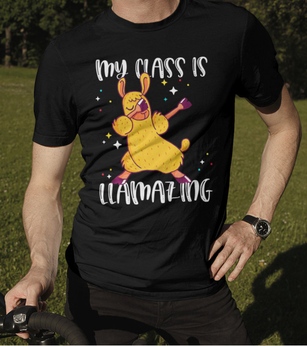 My Class Is Llamazing Alpaca Back To School T-Shirt
