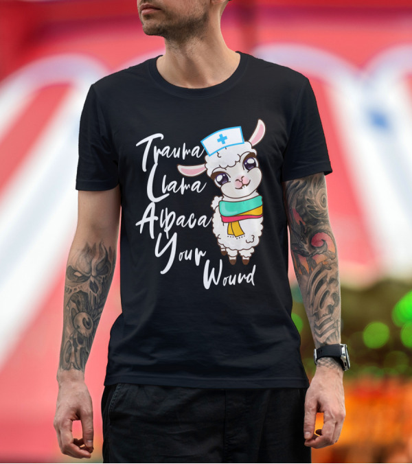 Premium T-Shirt: Trauma Llama Alpaca Your Wound Nurse Llama T-Shirt Trauma Llama Alpaca Your Wound Nurse Llama T-Shirt