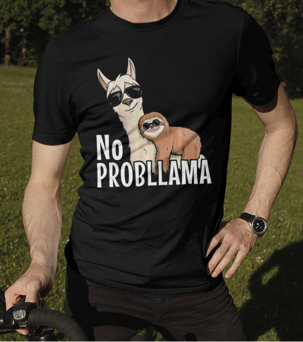 No Prob Llama Funny Llama Sloth Alpaca Lover T-Shirt
