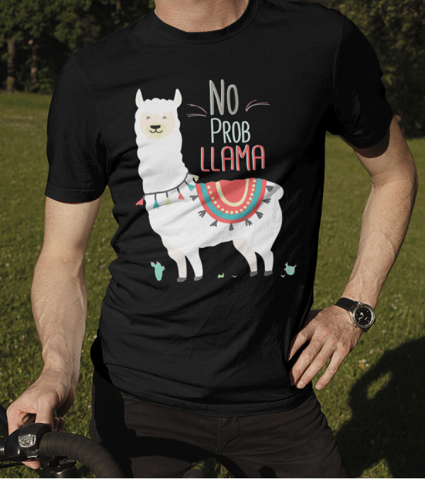 No Prob Llama Whimsical Alpaca With Colorful Blanket And Cactus T-Shirt