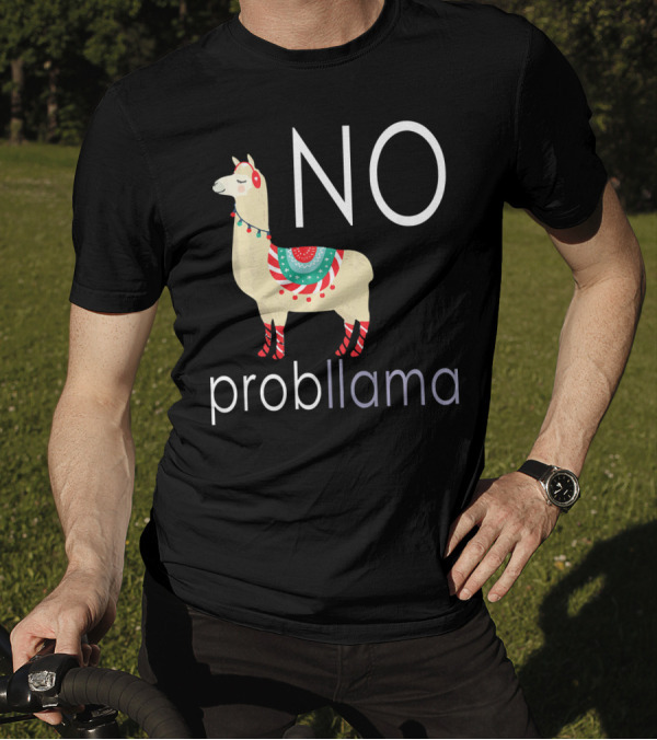 NO Probllama Cute Sassy Llama T-Shirt