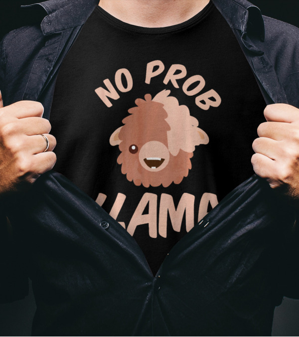 No Prob Llama Cute Alpaca Pun T-Shirt
