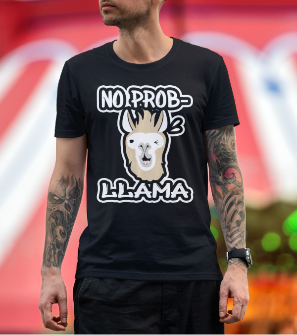 Premium T-Shirt: No Prob Llama Funny Alpaca Lover Winking Cartoon T-Shirt No Prob Llama Funny Alpaca Lover Winking Cartoon T-Shirt