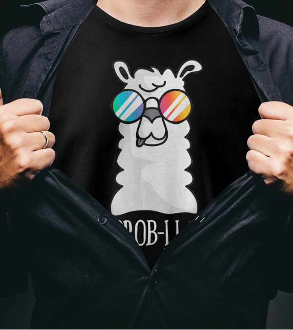 No Prob Llama Cute Funny Cool Problem Sunglasses T-Shirt