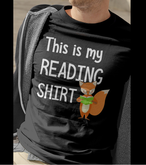 This Is My Reading Shirt With Fox Reading A Book T-Shirt