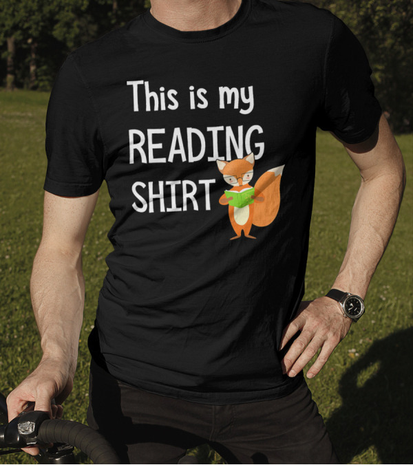 This Is My Reading Shirt With Fox Reading A Book T-Shirt