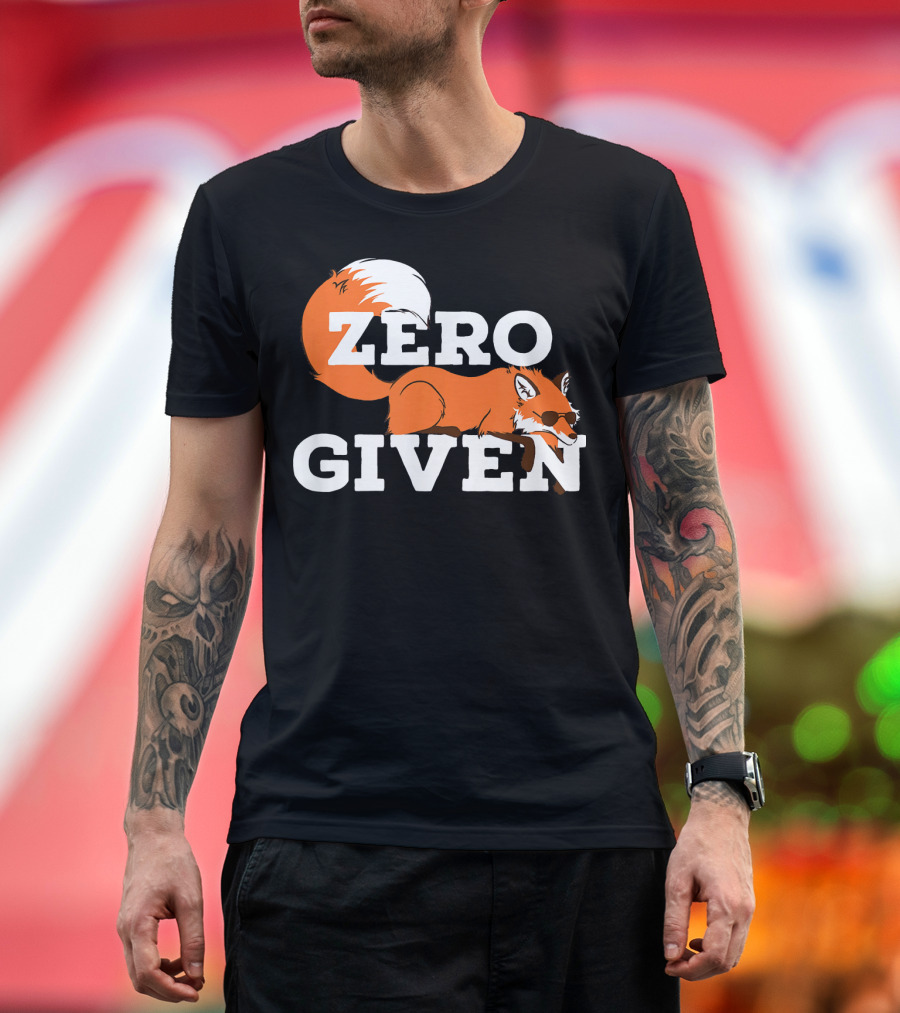 Zero Given Funny Internet Humor Fox T-Shirt