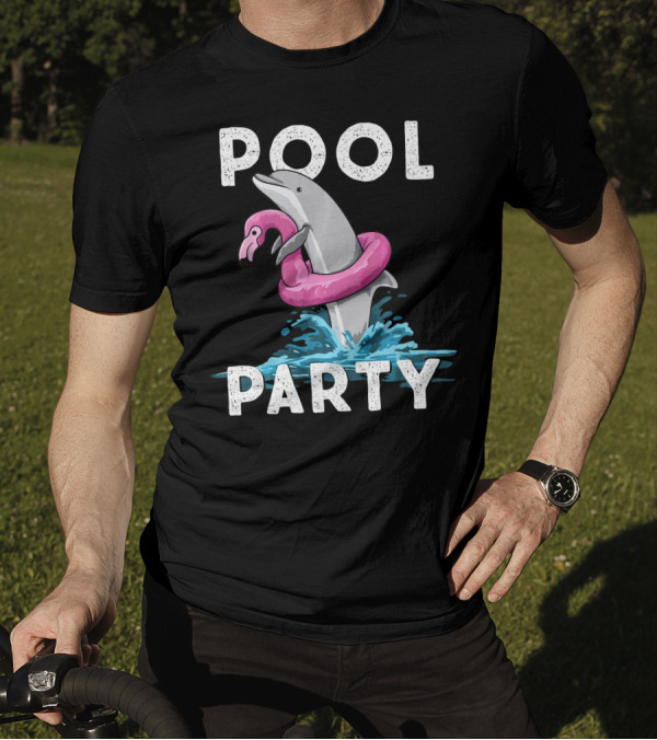 POOL PARTY Dolphin With Floating Flamingo Awesome T-Shirt