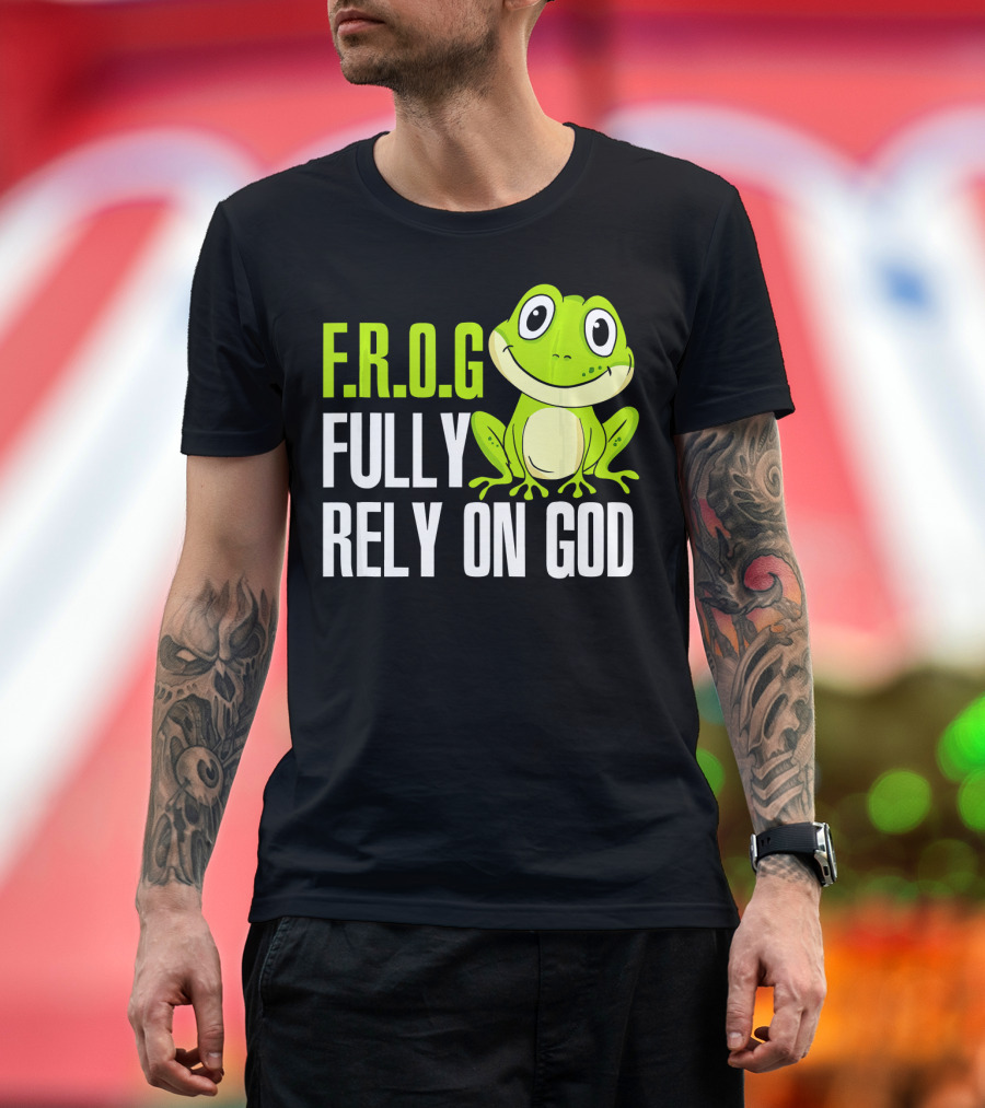 F.R.O.G Fully Rely On God Christian Frog T-Shirt