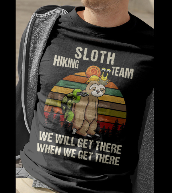 Sloth Hiking Team We Will Get There When We Get There Vintage Sunset Snail Turtle T-Shirt