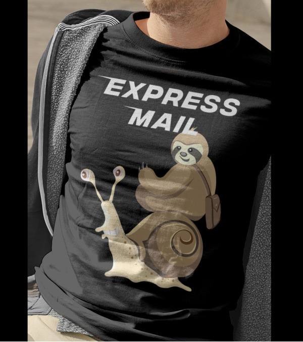 Express Mail Sloth Postman Riding Snail T-Shirt