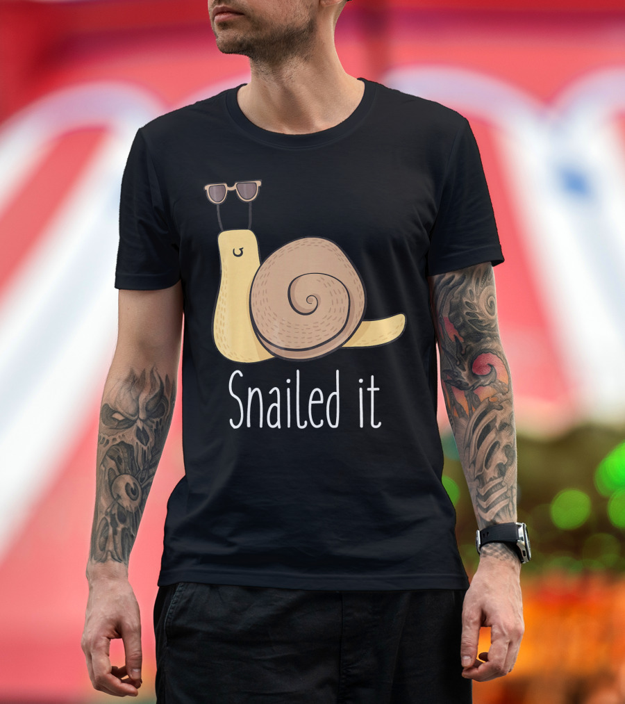 Snailed It Funny Snail Joke with Sunglasses T-Shirt