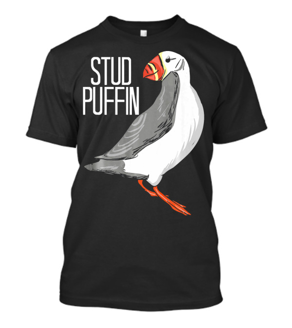 Stud Puffin Seabird Lover Stud Puffin T-Shirt