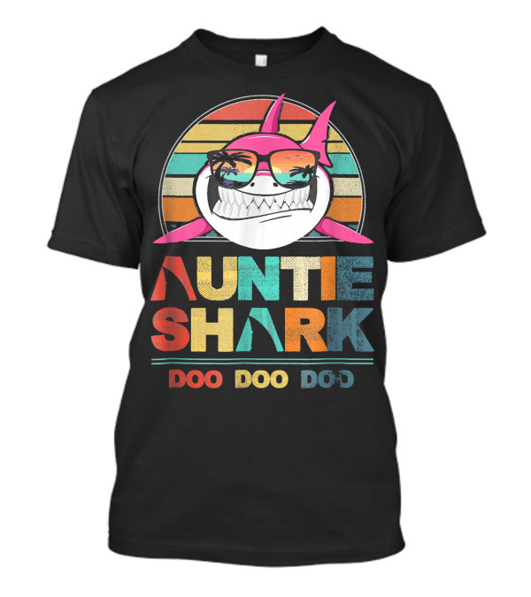 Auntie Shark Doo Doo Doo Retro Sunglasses Tropical T-Shirt