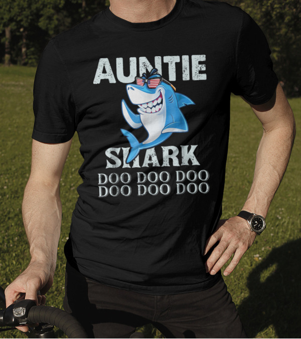 Auntie Shark Doo Doo Doo Cool Shark With Sunglasses T-Shirt
