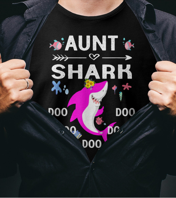 Aunt Shark Doo Doo Doo Pink Shark With Flowers And Sea Creatures T-Shirt