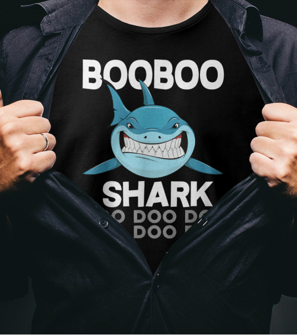 BOOBOO SHARK DOO DOO DOO DOO DOO DOO T-Shirt