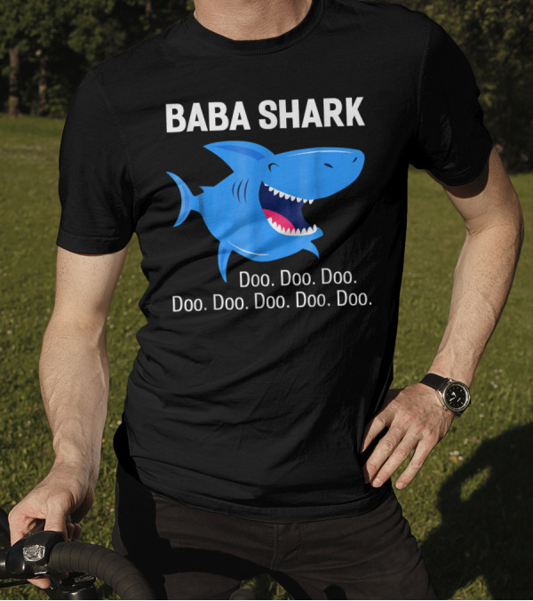 Baba Shark Doo Doo Doo Doo Doo Doo Doo Doo Doo T-Shirt