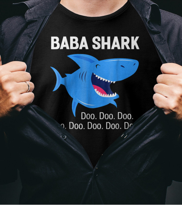 Baba Shark Doo Doo Doo Doo Doo Doo Doo Doo Doo T-Shirt