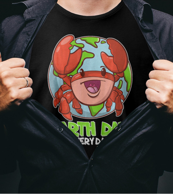 EARTH DAY EVERY DAY CUTE PLANET CRAB T-Shirt