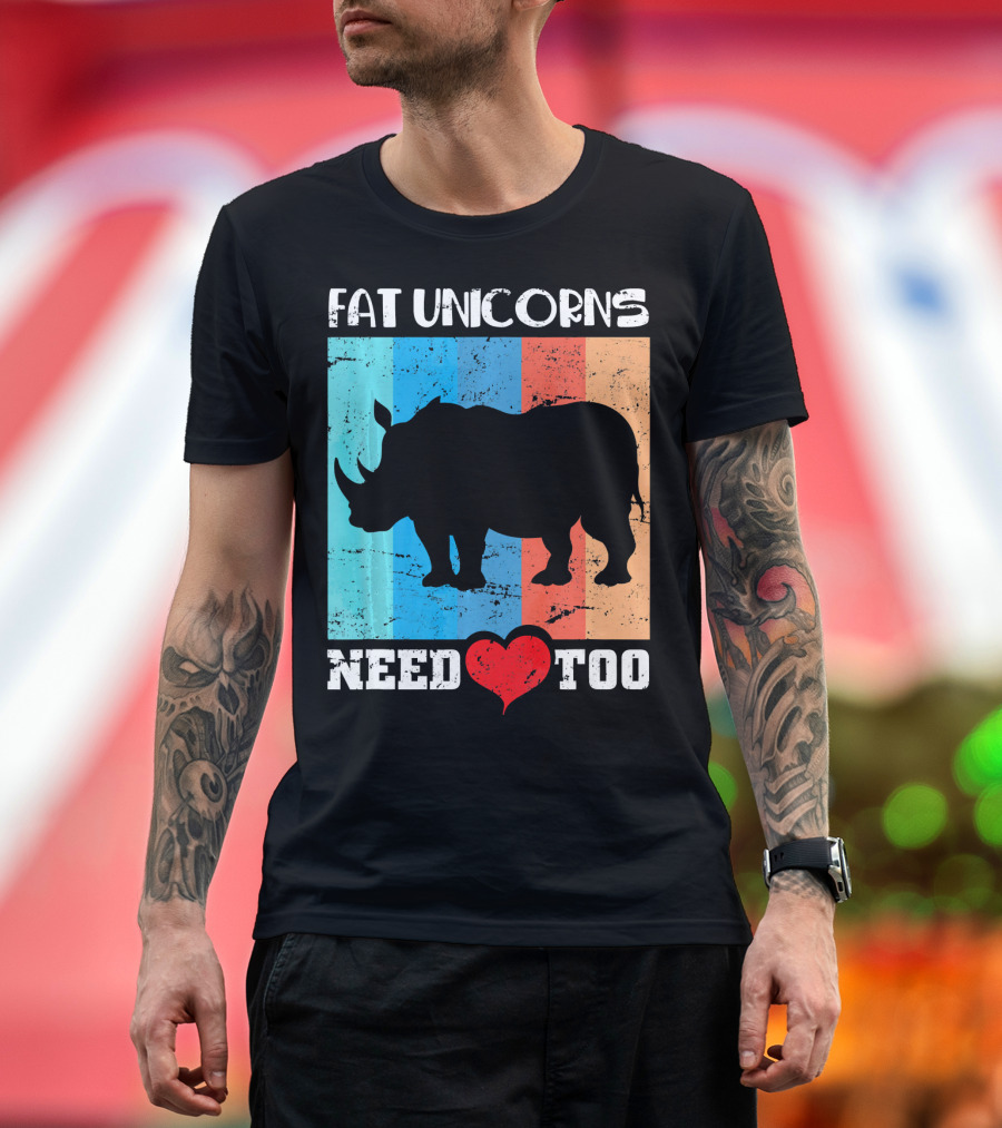 FAT UNICORNS NEED LOVE TOO CUTE RHINO HEART T-Shirt