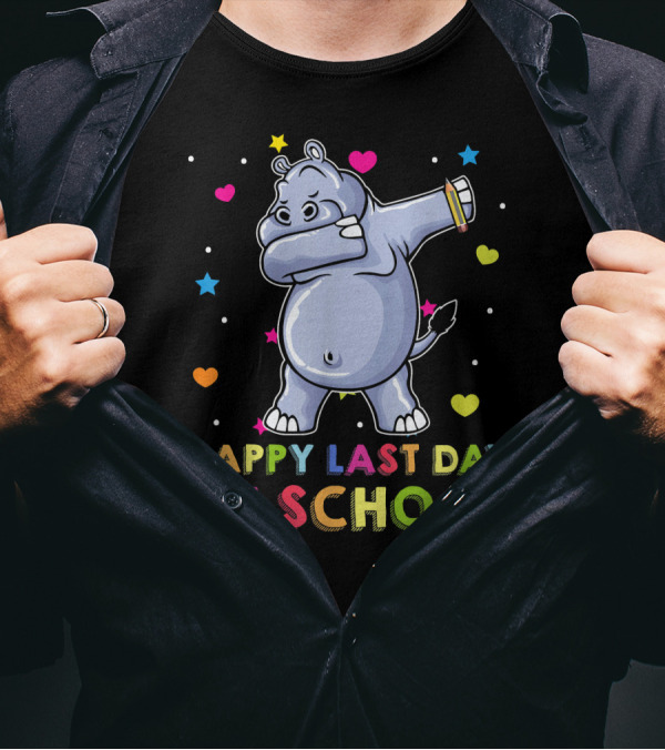 Happy Last Day Of School Dabbing Hippo With Colorful Hearts And Stars T-Shirt